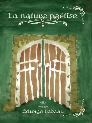 cover image of La nature poétise